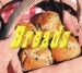 Breads